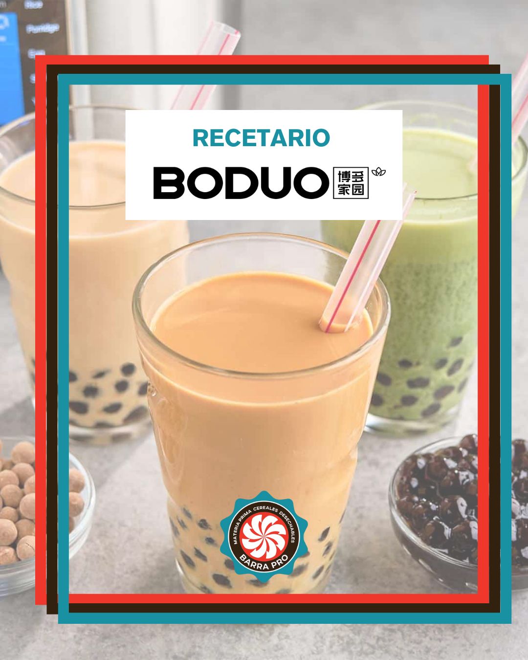 Recetario Boduo: Bubble Teas y bebidas con té y tapioca